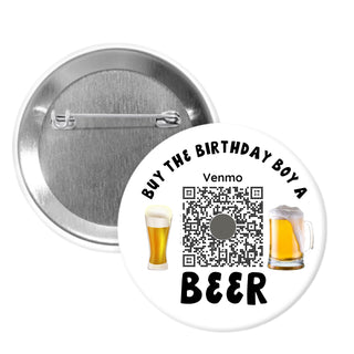 Birthday Drink Pinback Buttons - 2.25” or 3”