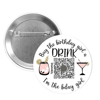 Birthday Drink Pinback Buttons - 2.25” or 3”